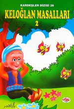 Keloğlan Masalları 2 / Kardeşler Dizisi 39