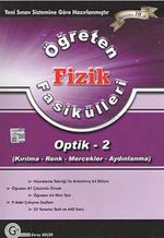 Öğreten Fizik Fasikülleri / Optik -2