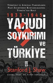 Yahudi Soykırımı ve Türkiye / Yahudiler Nazi Zulmünden Nasıl Kurtarıldı?