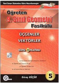 9. Sınıf Öğreten Geometri Fasikülü -5 / Üçgenler Vektörler