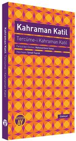 Kahraman Katil & Tercüme-i Kahraman Katil