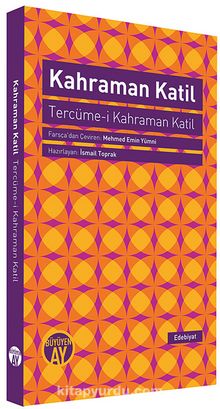 Kahraman Katil & Tercüme-i Kahraman Katil - Bilinmeyen Yazar