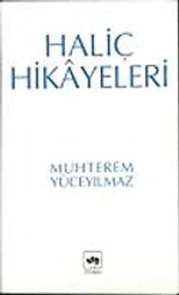 Haliç Hikayeleri