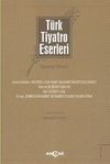 T&uuml;rk Tiyatro Eserleri 1 / Tanzimat D&ouml;nemi