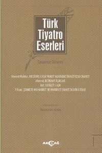 Türk Tiyatro Eserleri 1 / Tanzimat Dönemi
