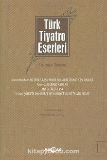 Türk Tiyatro Eserleri 1 / Tanzimat Dönemi - Gıyasettin Aytaş