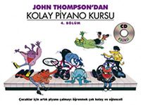 John Thompson'dan Kolay Piyano Kursu 4.Bölüm (Cd İlaveli)