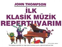 John Thompson İlk Klasik Müzik Repertuvarım