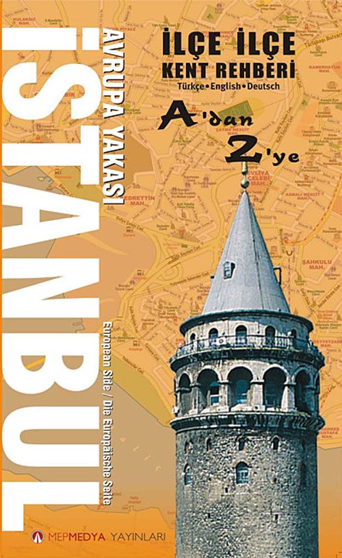 İlçe İlçe İstanbul Avrupa Yakası Kent Rehberi