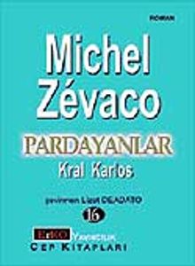 Pardayanlar 16 / Kral Karlos