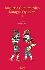 Bilgilerle Günümüzden Karagöz Oyunları 1