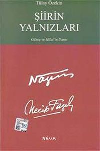 Şiirin Yalnızları: Güneş ve Hilal'in Dansı