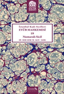 İstanbul Kadı Sicilleri Eyüb Mahkemesi 19 Numaralı Sicil (H.1028-1030/M.1619-1620)