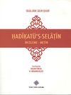 Hadikat&uuml;'s-Selatin / İnceleme-Metin