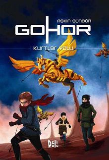 Gohor / Kurtlar Yolu