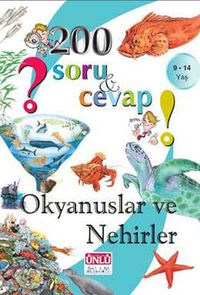200 Soru ve Cevap - Okyanuslar ve Nehirler