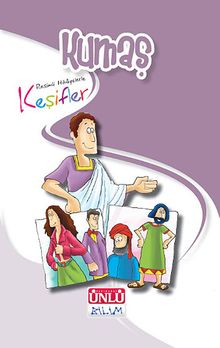 Resimli Hikayelerle Keşifler - Kumaş