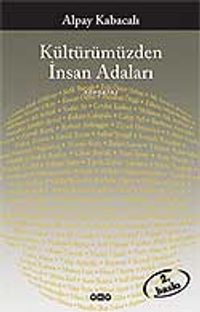 Kültürümüzden İnsan Adaları
