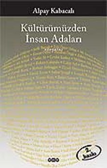 Kültürümüzden İnsan Adaları