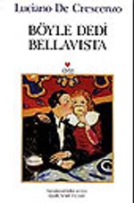 Böyle Dedi Bellaviste