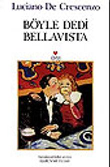 Böyle Dedi Bellaviste