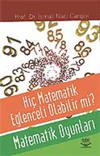 Hiç Matematik Eğlenceli Olabilir mi? Matematik Oyunları