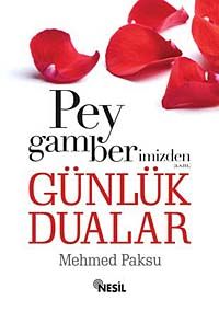 Peygamberimizden Günlük Dualar (cep boy)