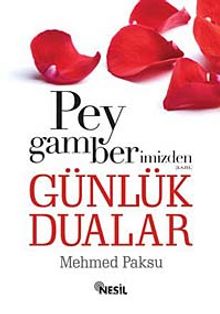 Peygamberimizden Günlük Dualar (cep boy) - Mehmed Paksu