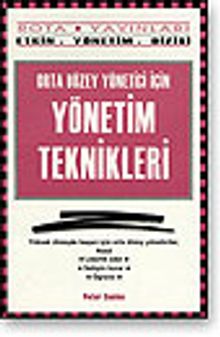 Orta Düzey Yönetici İçin Yönetim Teknikleri