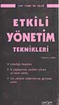 Etkili Yönetim Teknikleri