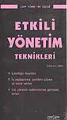 Etkili Yönetim Teknikleri