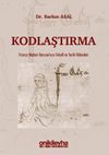 Kodlaştırma & Fransız Medeni Kanunu'nun Felsefi ve Tarihi K&ouml;kenleri