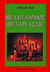Bir Kapı Kapanır Bir Kapı A&ccedil;ılır