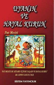 Uyanın ve Hayal Kurun