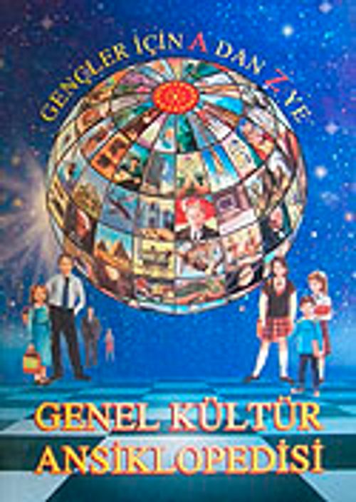 Gençler İçin A'dan Z'ye Genel Kültür Ansiklopedisi (2 cilt)