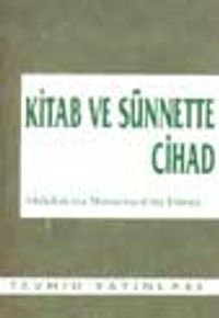 Kitab ve Sünnette Cihad