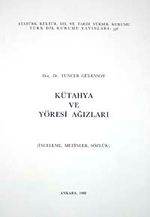 Kütahya ve Yöresi Ağızları
