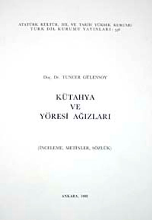 Kütahya ve Yöresi Ağızları
