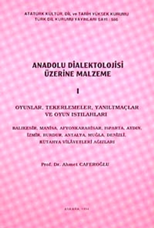 Anadolu Dialektolojisi Üzerine Malzeme I