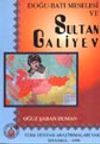 Doğu Batı Meselesi ve Sultan Galiyev (1.hmr)