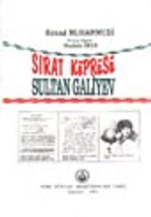 Sırat Köprüsü - Sultan Galiyev