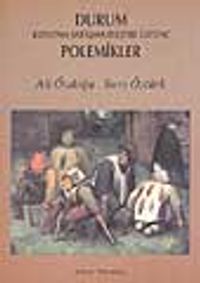 Durum Kuşatma Sataşma Eleştiri Üstüne Polemikler