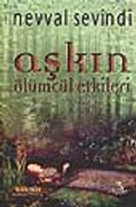 Aşkın Ölümcül Etkileri