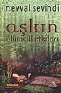 Aşkın Ölümcül Etkileri