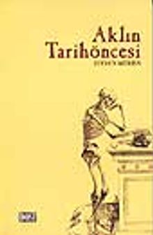 Aklın Tarih Öncesi