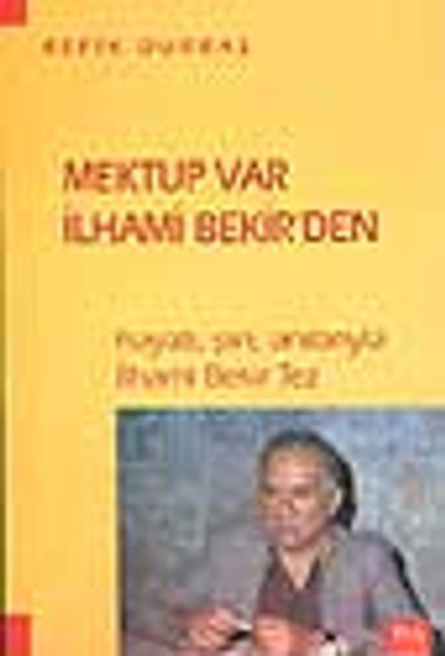 Mektup Var İlhami Bekir'den