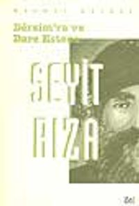 Dersim'ra ve Dare Estene Seyit Rıza