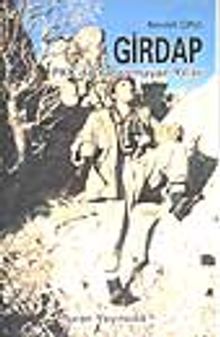 Girdap PKK'da Yaşanmayan Yıllar