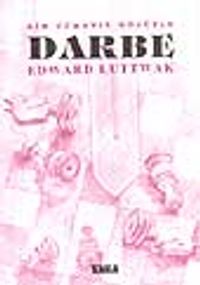 Bir Uzmanın Gözüyle Darbe