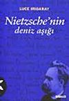 Nietzsche'nin Deniz Aşığı